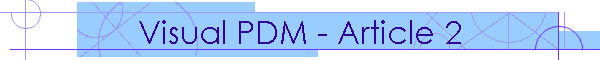 Visual PDM - Article 2